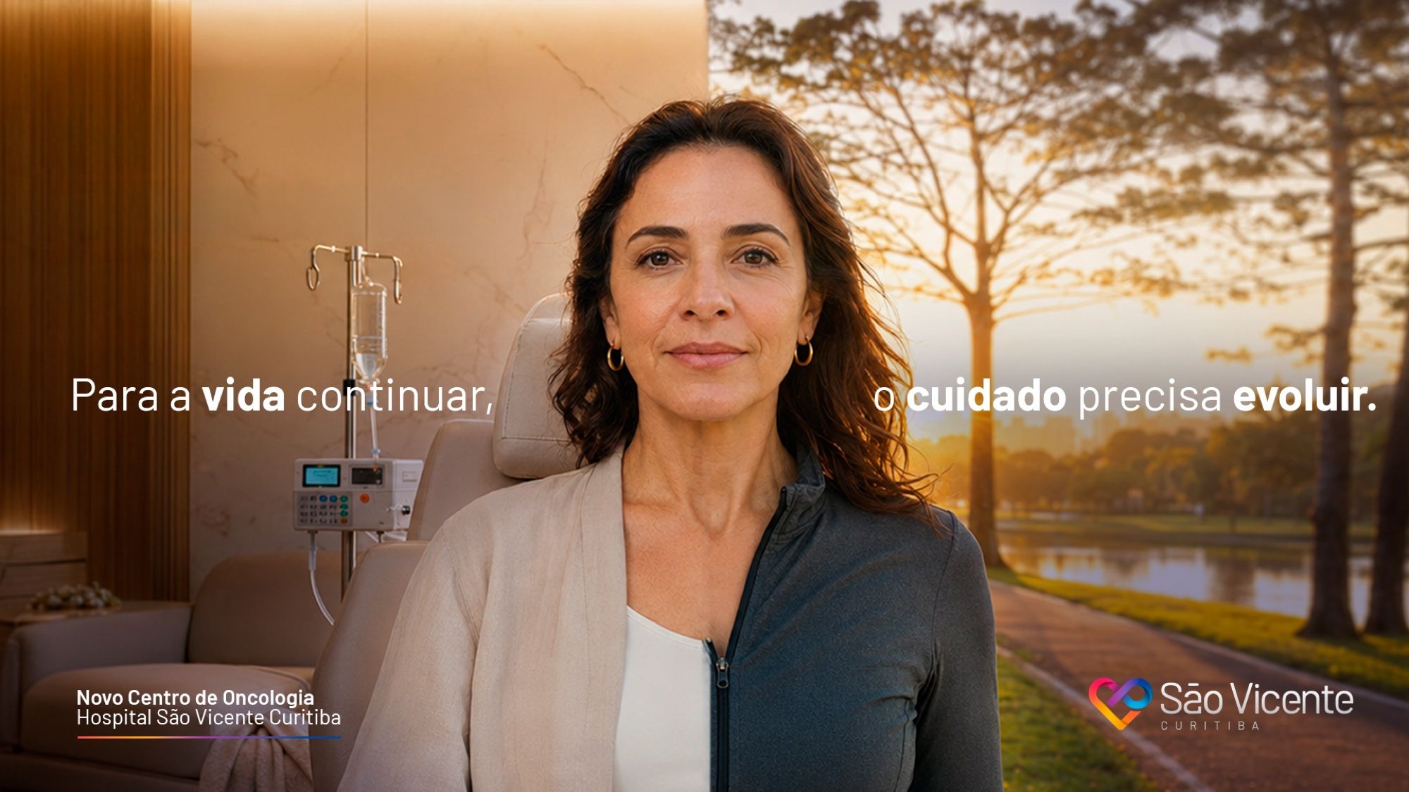 Campanha do Centro de Oncologia do Hospital São Vicente com a frase Para a vida continuar, o cuidado precisa evoluir
